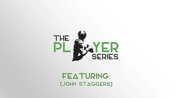 The Player Series John Staggers