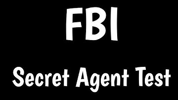 FBI Secret Agent Test | How To Pass FBI Secret Agent Test | FBI Phase 1 Test |