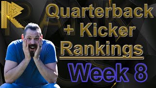 QB + Kicker Fantasy Football Rankings NFL week 8: Relentless Press