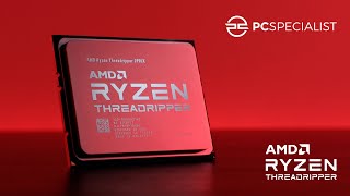 AMD RYZEN™ THREADRIPPER™ at PCSpecialist