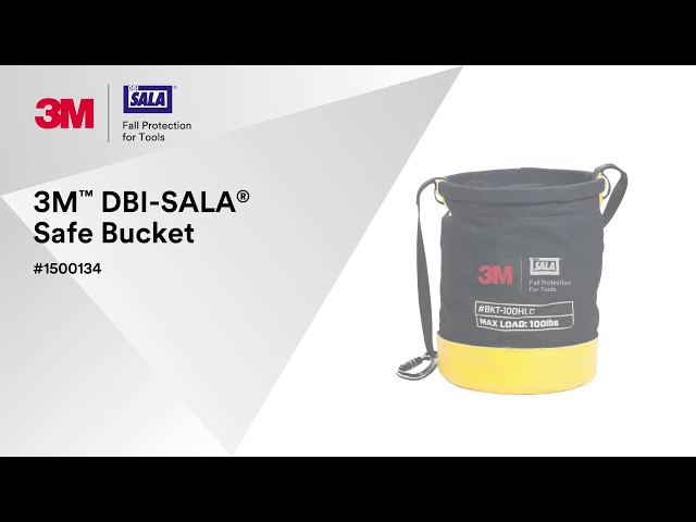 How to properly use the 3M™ DBI-SALA® Safe Bucket 
