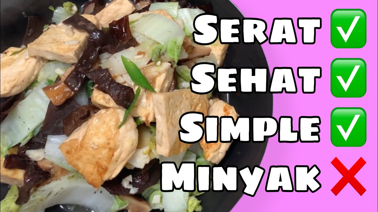 Resep Olahan Tahu Kaya Serat-Sehat-Simple, Tanpa Minyak ...