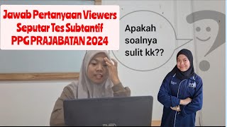 TES SUBTANTIF PPG PRAJABATAN 2024 | SOAL PPG PRAJABATAN