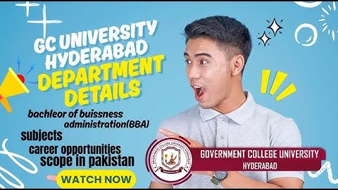 GCUH BBA 2025: Decoding Your Business Administration Future!/department detail/GC university HYD