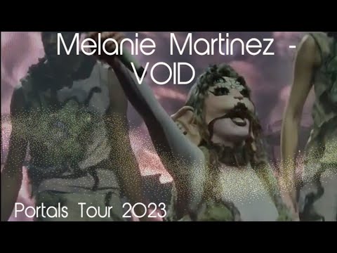 Melanie Martinez – VOID [Full Length Live Performance Portals Tour EU 2023]