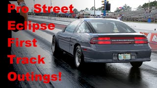 Pro Street Eclipse - Part 48 - First Track Outings