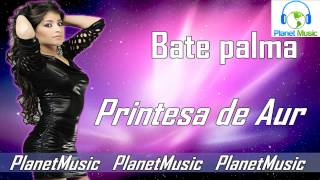 Printesa De Aur - Bate palma