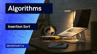 Algorithms: Insertion Sort | Sec03Part16 | #GFG #GATE