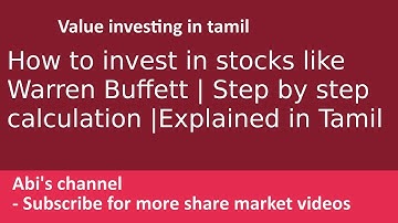 How to invest like Warren Buffett in stocks  | Step by step calculation |Explained in Tamil