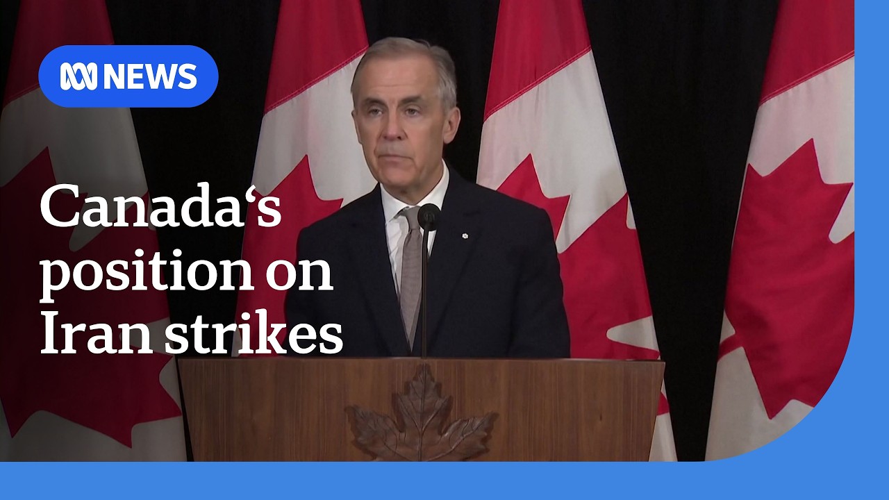 Canadian PM Mark Carney clarifies position on US-Israeli strikes on Iran | ABC NEWS