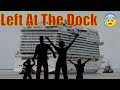 Cruise ship leaves family at Port - YouTube