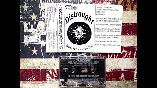 The Distraught - But,Who Cares - Demo Tape 1993