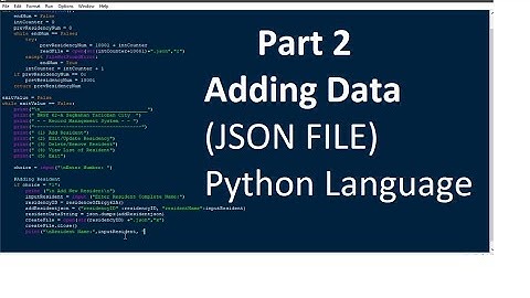 Part 2 Adding Data with JSON file handling (Simple Record Management System//Python Language)