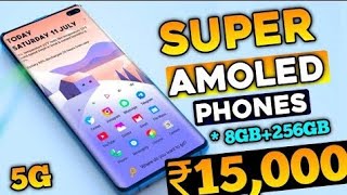 5 Best Super Amoled Display Phone Under 15000 in 2023 | 5G | Amoled Display Phone Under 15000 |