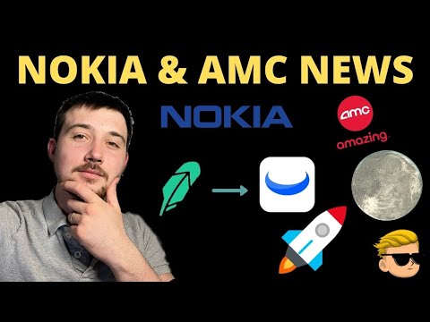 NOK STOCK|NOKIA NEWS| AMC STOCK UPDATE| TRANSFER FROM ROBINHOOD TO WEBULL