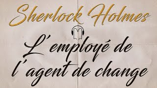 Livre Audio Vivant Lemployé De Lagent De Change Sherlock Holmes