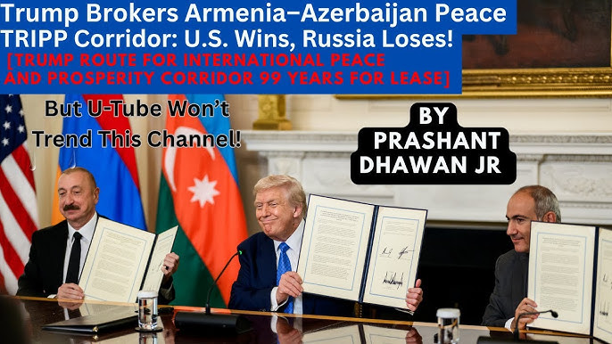 Trump's 99-Year Corridor : Nobel Prize Historic Move in Armenia–Azerbaijan  Peace Deal! - YouTube