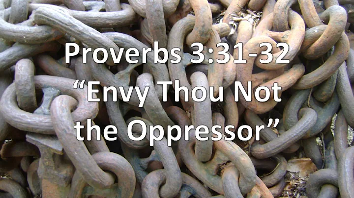 Proverbs 3:31-32, Envy thou not the oppressor, KJV, singalong w lyrics, key of Dm