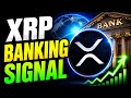 XRP Just Flashed A MASSIVE Banking Signal