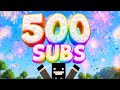ESPECIAL 500 SUBS