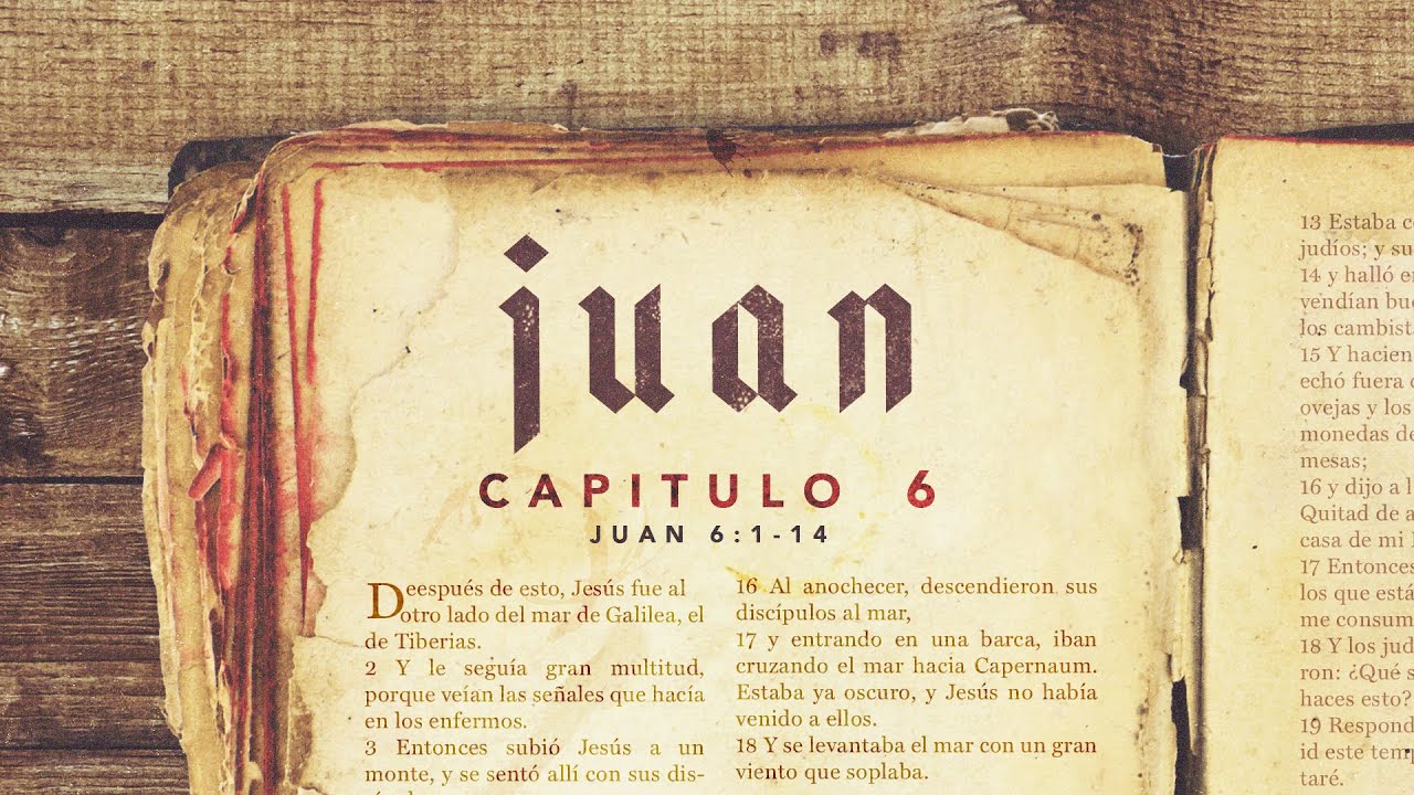 Juan Capítulo 6:1 al 15 | La Alimentación de los 5 Mil (Bautista