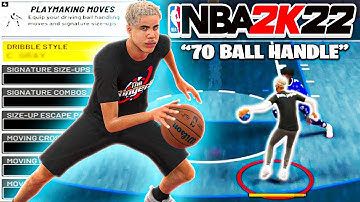 THE *BEST DRIBBLE SIGS FOR 70 BALL HANDLE OR BELOW (SEASON 6) +DRIBBLE TUT ON NBA 2K22 CURRENT GEN!