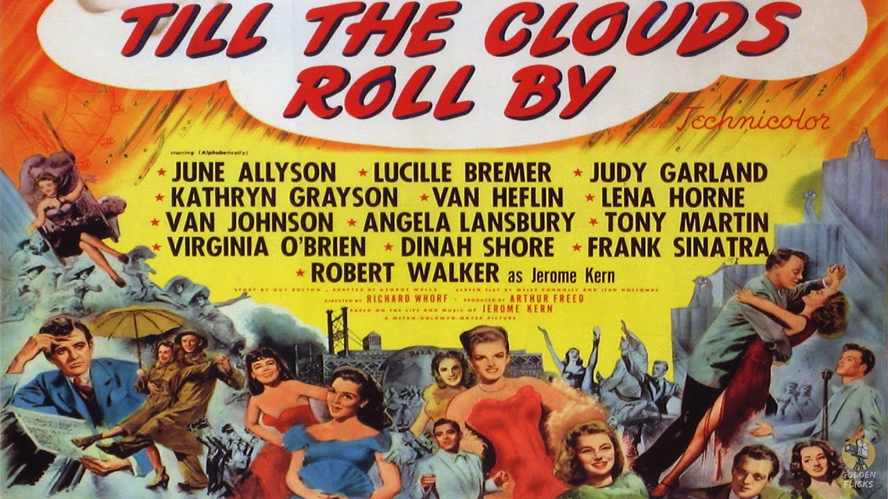 Till The Clouds Roll By 1946 Full Movie  Richard Whorf Robert Walker Van Heflin Lucille Bremer