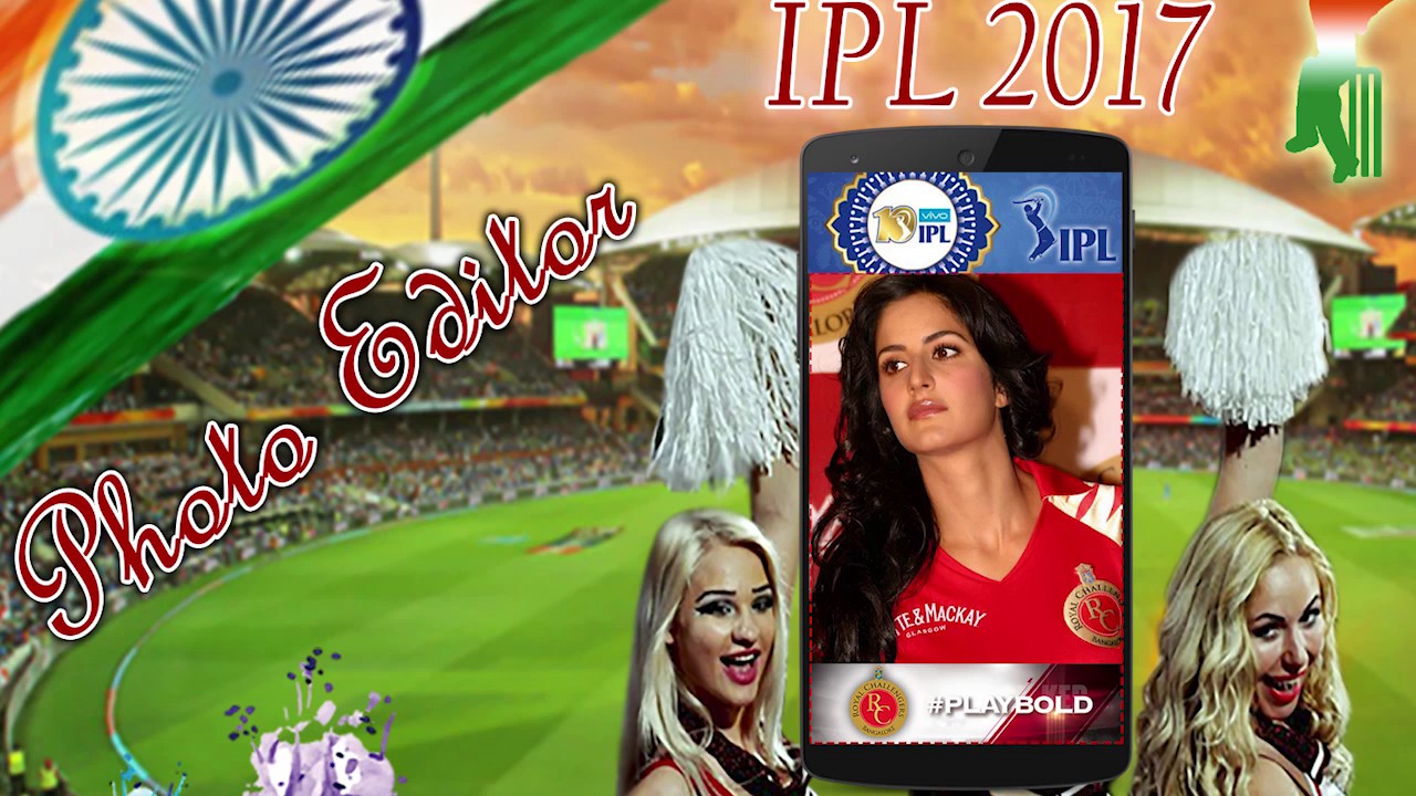 Indian Premier League 2017||IPL Cricket|| Photo Editor - Android App