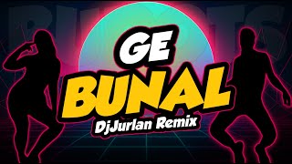 GE BUNAL (BUDOTS) - DjJurlan Remix (Official Music Visualizer)
