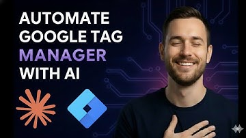 I Automated Google Tag Manager With AI (Full Setup)