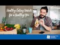 Healthy Eating Habits for a Healthy You