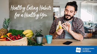 Healthy Eating Habits for a Healthy You
