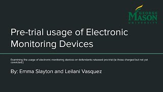 Pre-trial usage of Electronic Monitoring Devices