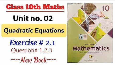 Class 10 maths chapter 2 exercise 2.| ex 2.1 New book | 2.1 maths class 10 | NBF | waqaracademy2