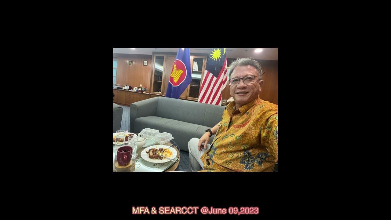 Visit to MFA & SEARCCT @June 09, 2023