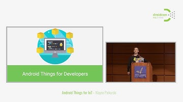 Droidcon Italy 2017 // Android Things for IoT Talk - Wayne Piekarski