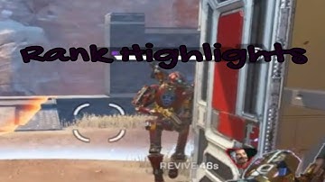 Rank Highlight (Apex Legends)