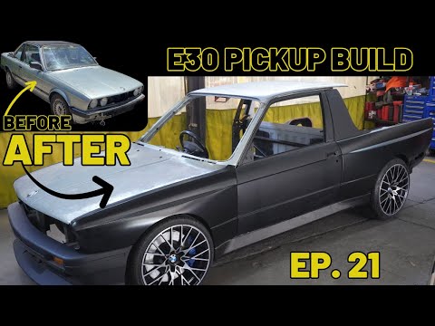 E30 M3  Pickup Build Ep 21