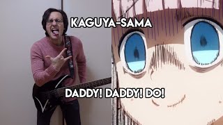 Kaguya-sama: Love is War Season 2 OP: DADDY! DADDY! DO! || Jonathan Parecki Cover