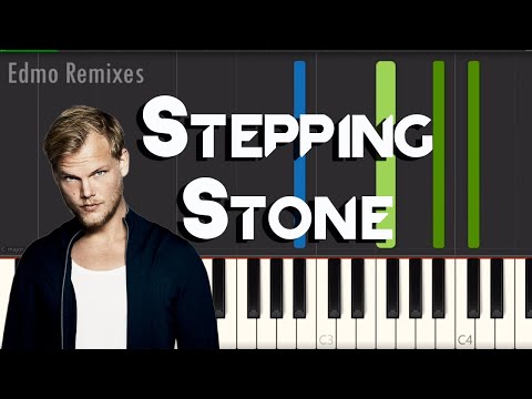 Avicii - Stepping Stone - EASY Piano Tutorial