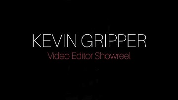 Video Editor Showreel 4K 2023 | Sizzle Reel | Demo Reel | Kevin Gripper
