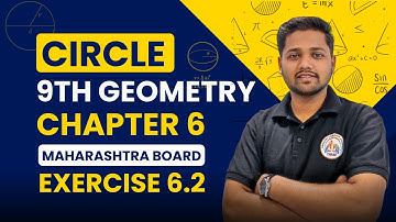 Class 9 Maths Exercise 6.2 Chapter 6 Circle | 9th Geometry | Maharashtra Board | by Aniket Sir