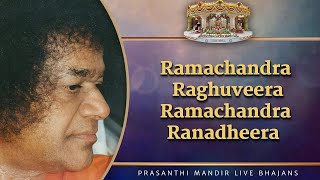 Ramachandra Raghuveera Ramachandra Ranadheera | Prasanthi Mandir Live Bhajans | Sai Kulwant Hall