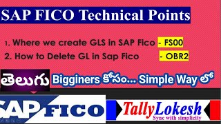 Deletion of GL Accounts in SAP FICO  (T-CODE- OBR2)  | తెలుగు లో నేర్చుకోండి ?