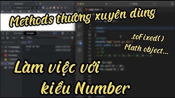 Number trong Javascript... các methods mình hay dùng để xử lý #javascript #number