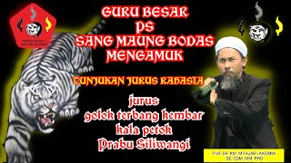 guru besar PS SANG MAUNG BODAS Prof. Dr. KH. M FAJAR LAKSANA , SE., CQM., MM., PhD.