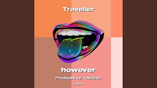 Traveller