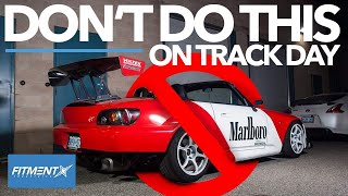 What NOT To Do at Your First Track Day