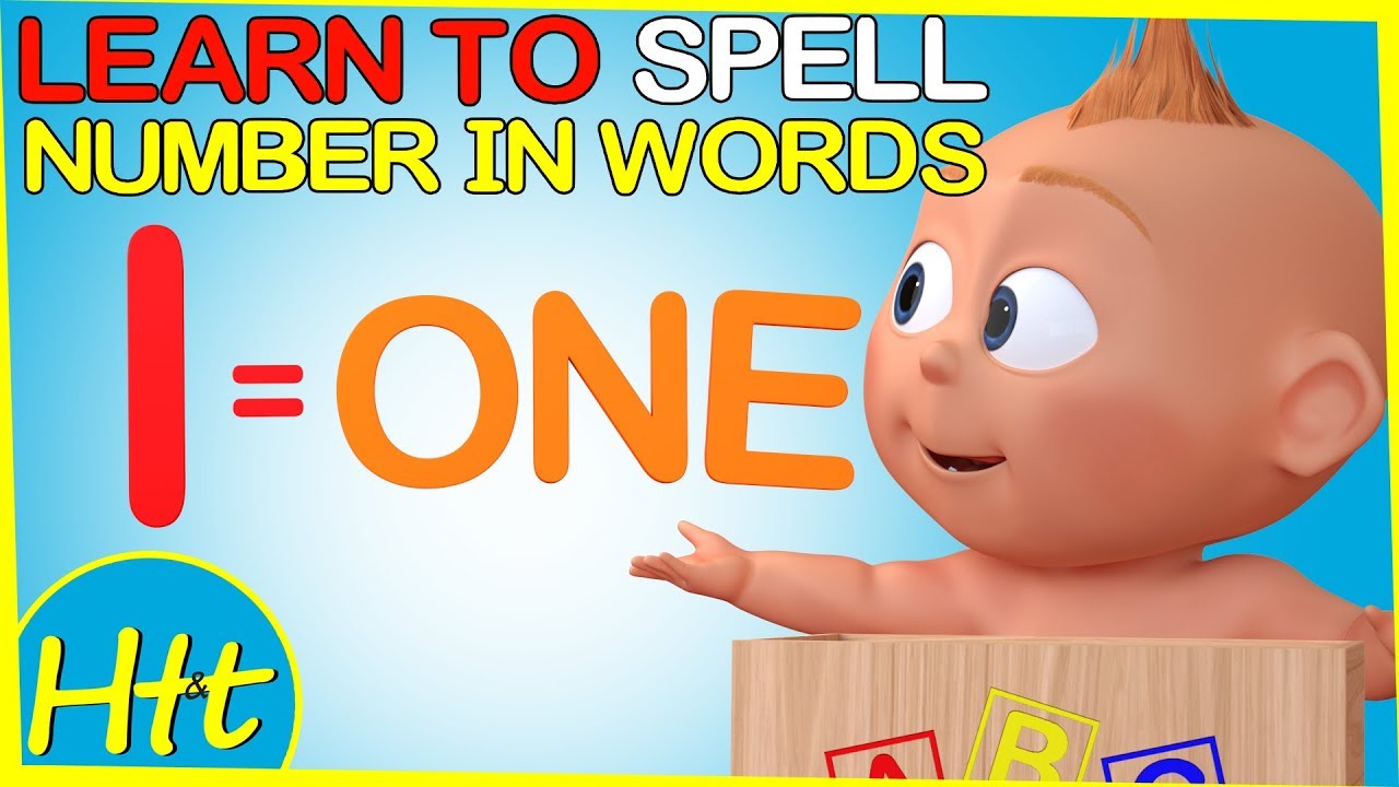 ⁣Learn To Spell Number Words 1 to 10 with Jack Jack The Incredibles 2 |  Nursery Lesson For Kids