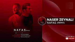 Naser Zeynali - Nafas I Remix ( ناصر زینلی - نفس ) Resimi